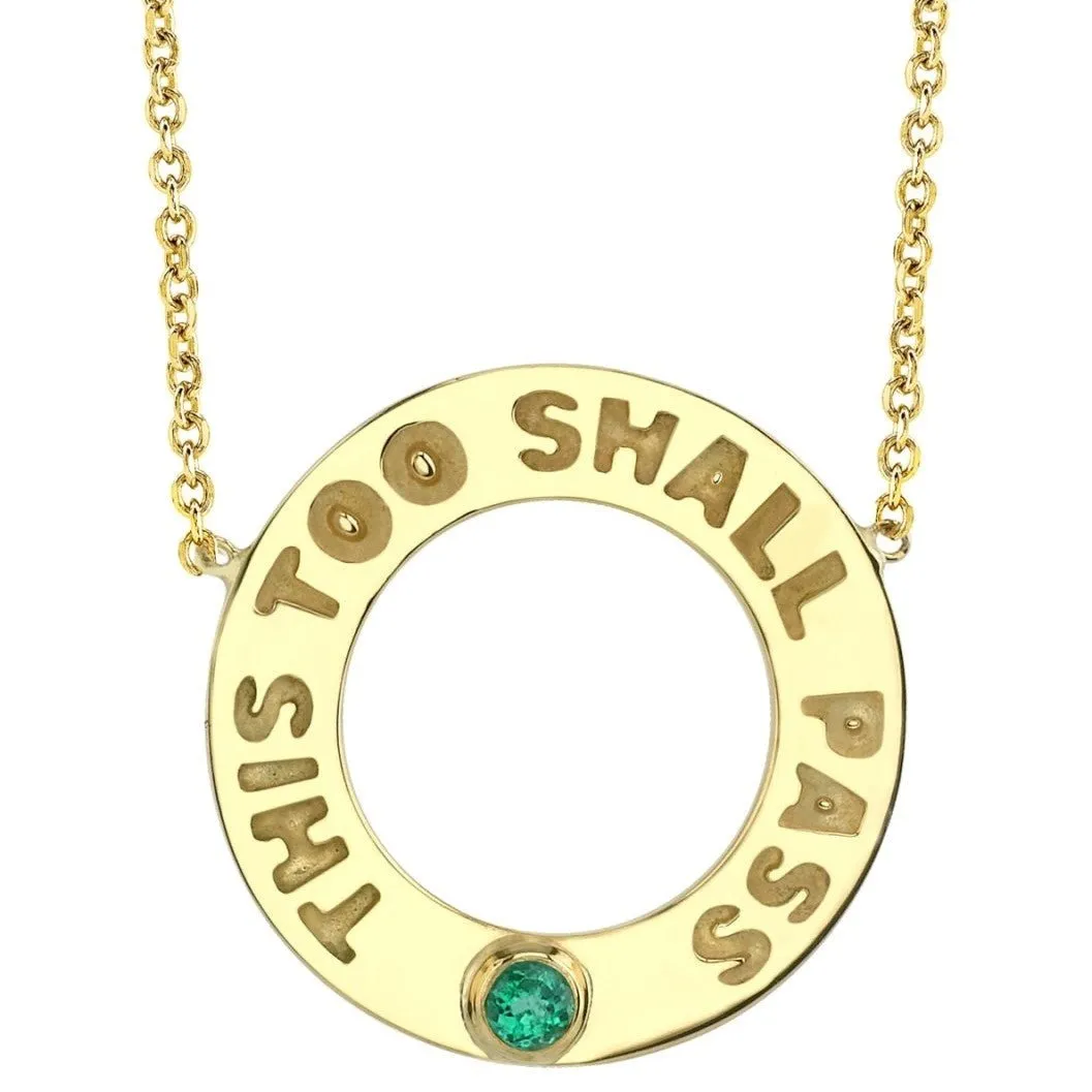 This Too Shall Pass Emerald Necklace