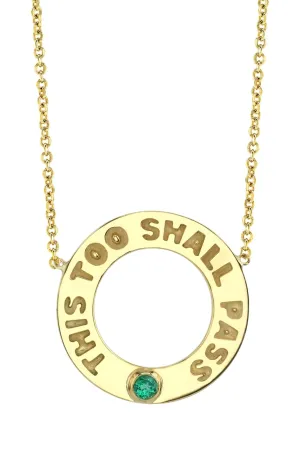 This Too Shall Pass Emerald Necklace