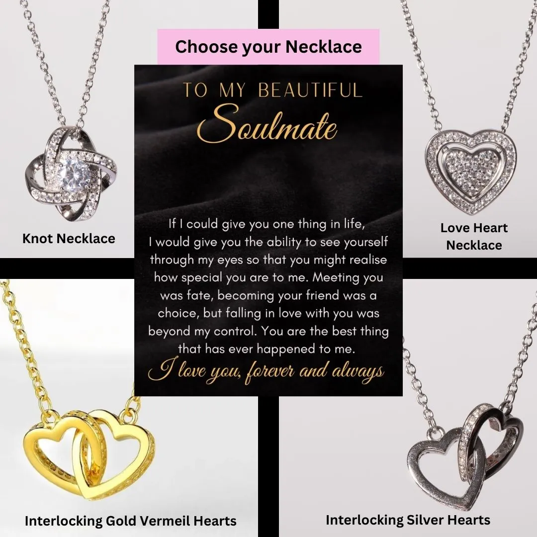 To My Soulmate - Multiple Options ST100